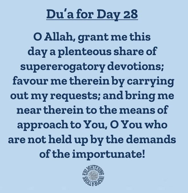Du’a for the 28th Day of the Blessed Month of Ramadhan