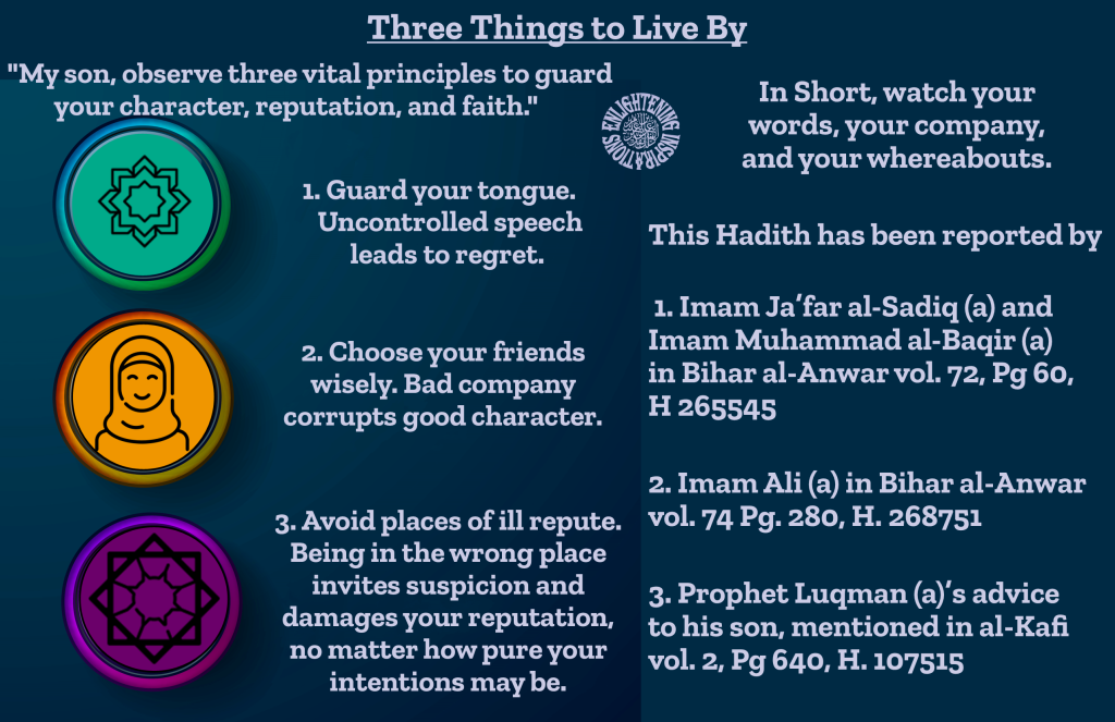 "My son, observe three vital principles to guard your character, reputation, and faith."